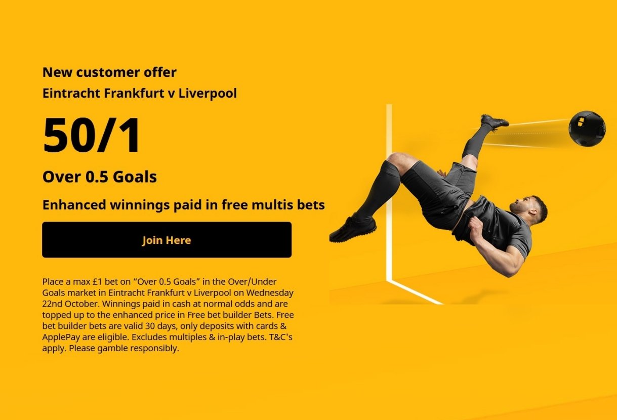 Betfair UCL Offer: Get 50/1 on Over 0.5 Goals in Frankfurt v Liverpool