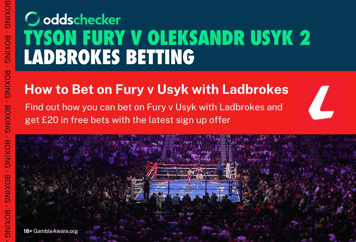 Everything You Need to Bet on Fury v Usyk With Ladbrokes Including the Latest Odds and Promotions