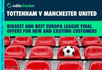Tottenham Hotspur v Manchester United: Best Betting Offers for the Europa League Final