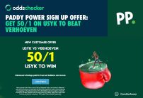 Paddy Power Sign Up Offer: Get 50/1 on Usyk to Beat Verhoeven