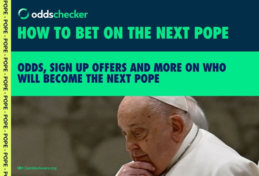 How to Bet on the Next Pope: Odds, Offers and Free Bets