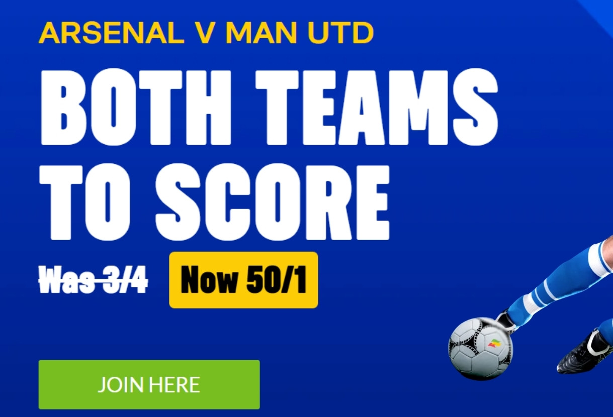 Coral Sign Up Offer: Get 50/1 on Both Teams to Score in Arsenal v Man United