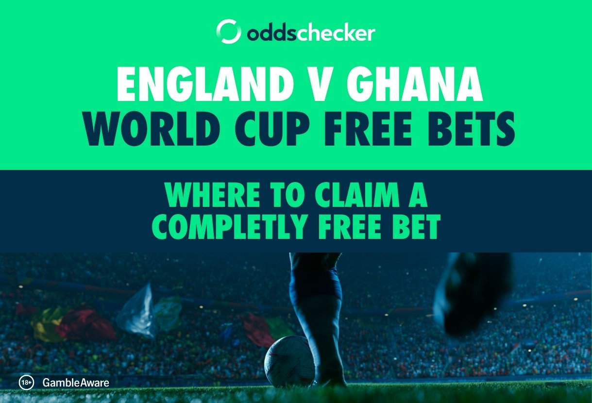 Where to Claim a Completely Free Bet for England v Ghana