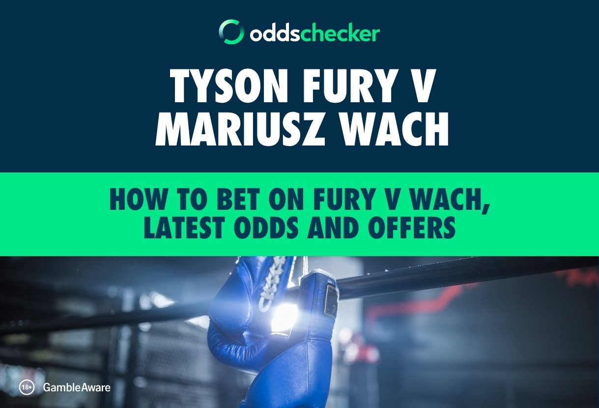 How to Bet on Tyson Fury vs Mariusz Wach: Latest Odds and Offers for Thailand Bout