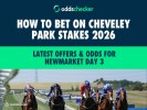 How to Bet on Cheveley Park Stakes 2026: Latest Offers & Odds for Newmarket Day 3