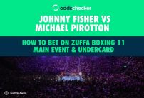 Johnny Fisher vs Michael Pirotton: How to Bet on Zuffa Boxing 11 Main Event & Undercard
