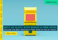 Best UK Slots with Bonus and Free Spins