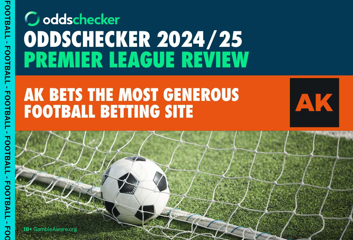 AK Bets the Most Generous Football Betting Site - Oddschecker Review