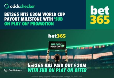 bet365 Hits £30m World Cup Payout Milestone with 'Sub On Play On' Promotion