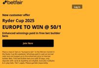 Betfair Sign Up Offer: Get 50/1 on Team Europe to Win the Ryder Cup