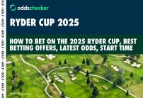 How to Bet on the 2025 Ryder Cup: Best Offers, Latest Odds, Tee Times