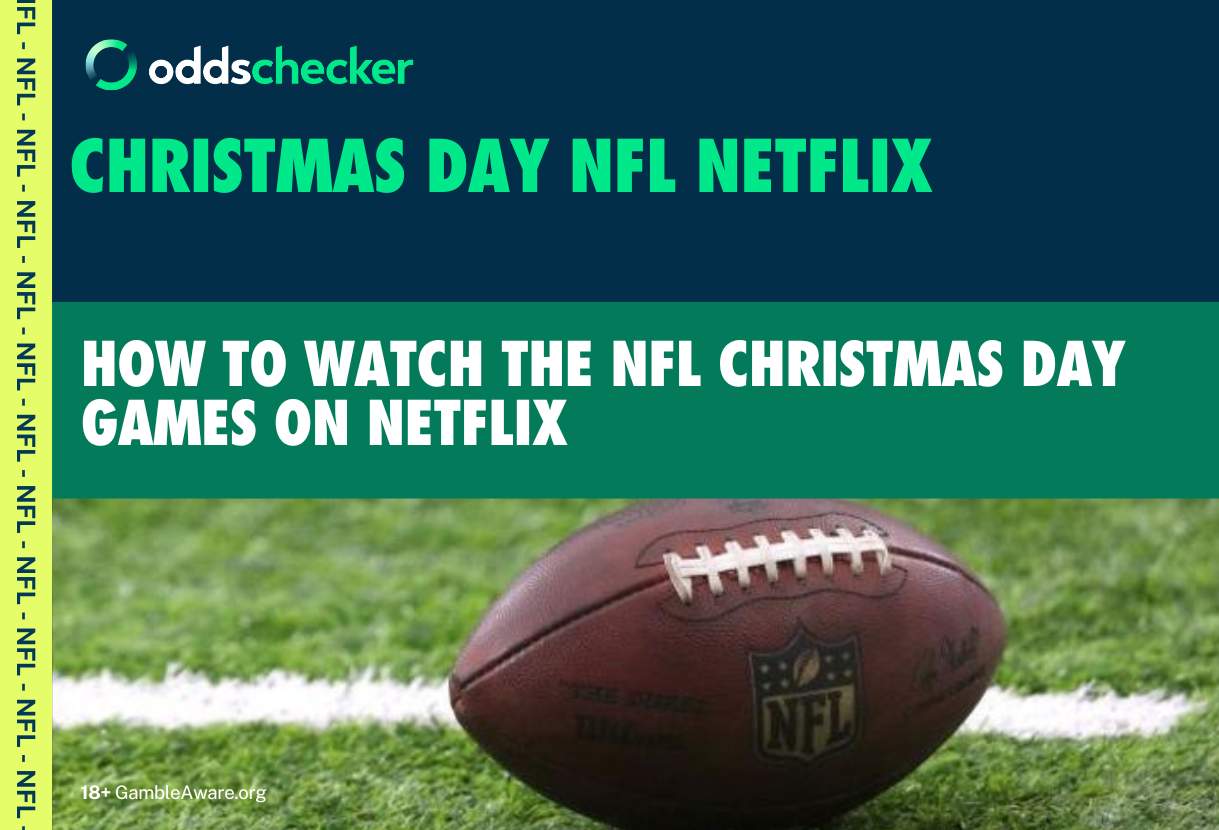 How to Watch the NFL on Christmas Day on Netflix: Chiefs v Steelers, Ravens v Texans