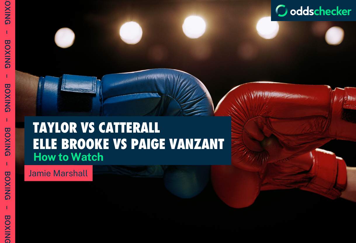 DAZN Free Trial: How to Watch Taylor vs Catterall 2, Elle Brooke vs Paige VanZant