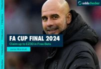 FA Cup Final Offers: How to Claim £230 on a Manchester City Win