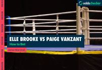 Misfits Boxing Elle Brooke vs. Paige Vanzant Odds: How to Bet on MF & DAZN: X Series 15