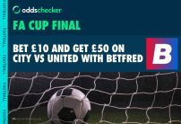 Betfred Sign Up Offer: Bet £10, Get £50 on City vs United in the FA Cup Final
