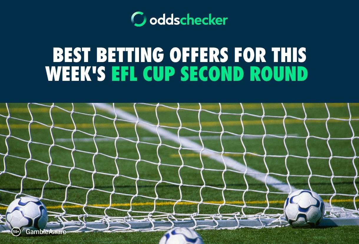 Best Betting Offers for This Week's EFL Cup Second Round 