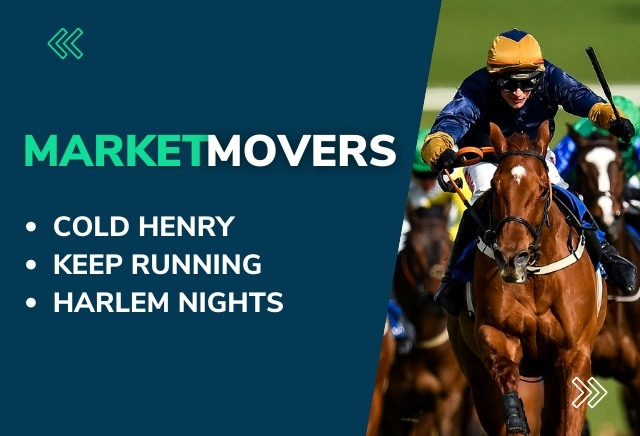 Market Movers for today's racing at Catterick, Bangor & Newcastle