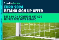 Betano £30 Free Bet Offer: New Customers Bet £10 on Portugal, Get £30 in Free Bets