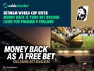 BetMGM World Cup Bet Builder: Money Back if your Bet Builder Loses for Panama v England