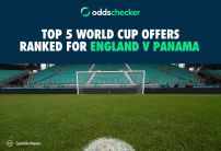Top 5 World Cup Offers Ranked for England v Panama 