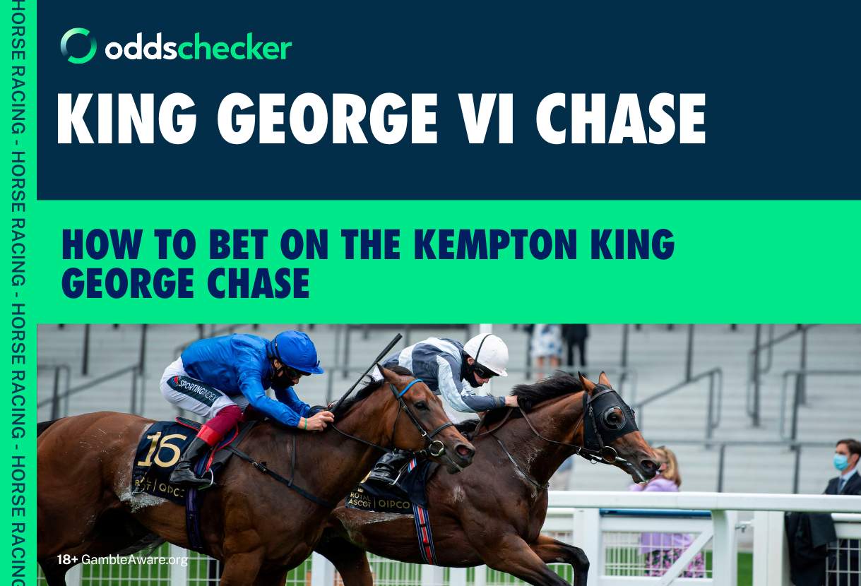 Kempton King George VI Chase: How to Bet, Latest Odds, Runners
