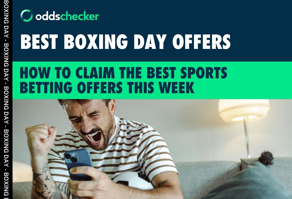 Best Boxing Day Sign Up Offers: How to Claim the Best Sports Betting Offers This Week
