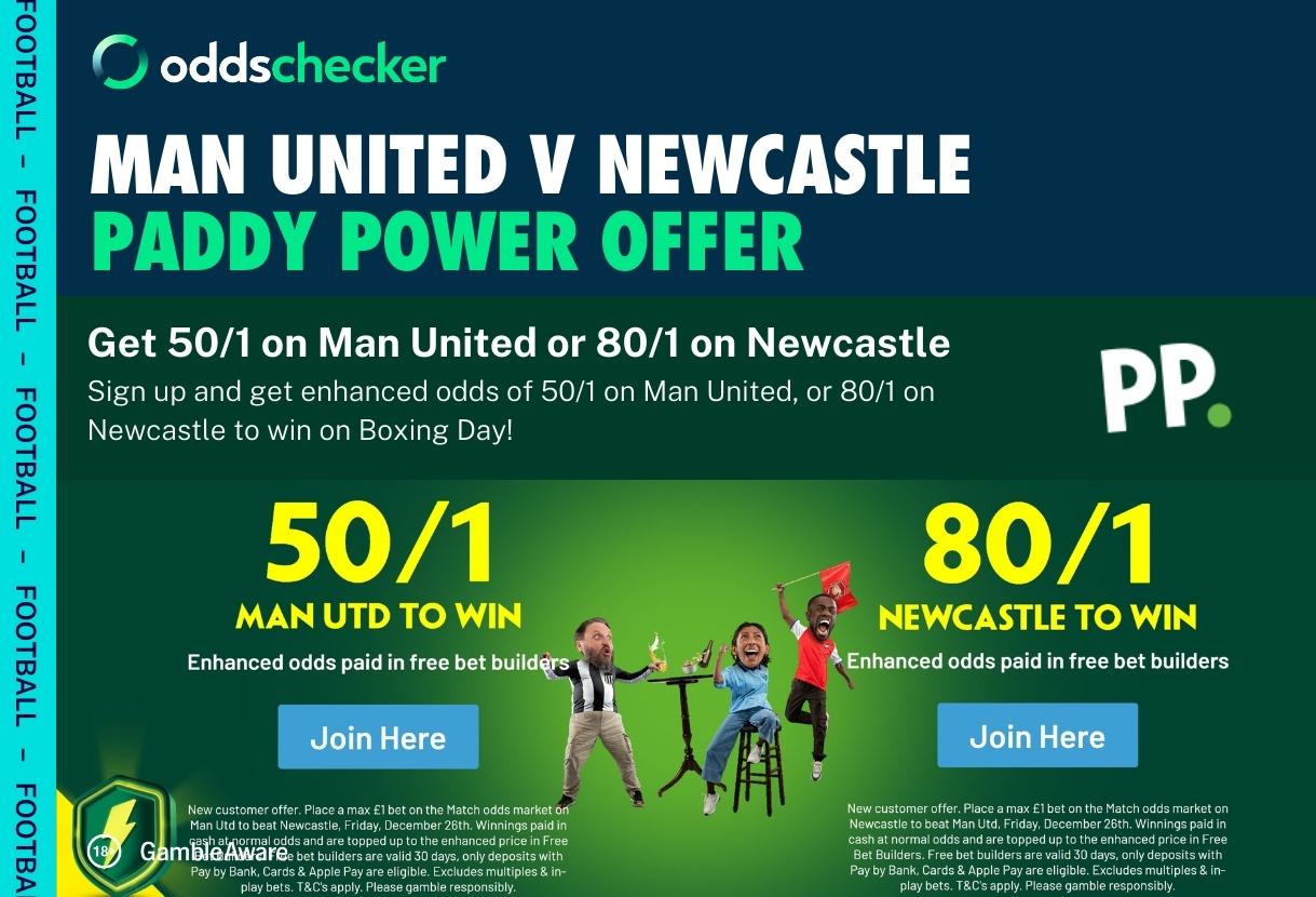 Paddy Power Boxing Day Offer: Get Man United at 50/1 or Newcastle at 80/1 to Win