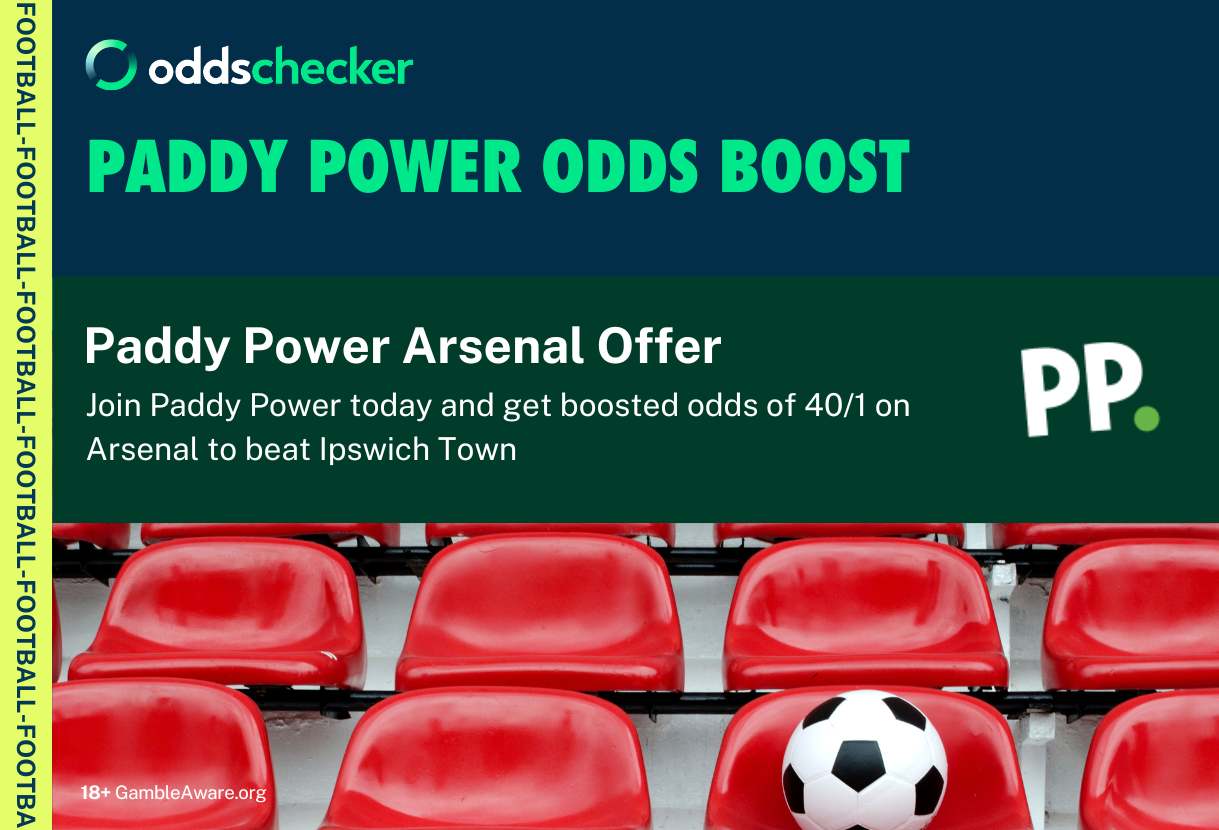 Paddy Power's Arsenal vs Ipswich Sign Up Offer: Get 30/1 on Arsenal to Beat Ipswich