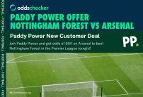 Nottingham Forest vs Arsenal Offer: Get 50/1 on Arsenal Win With Paddy Power