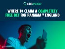Where to Claim a Completely Free Bet for England v Panama 