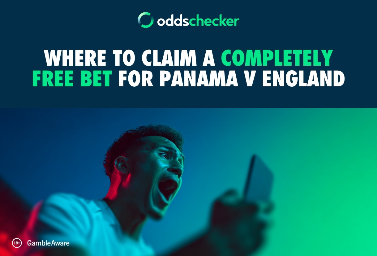 Where to Claim a Completely Free Bet for England v Panama