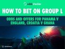 How to Bet on Group L: World Cup Odds and Offers for Panama v England, Croatia v Ghana