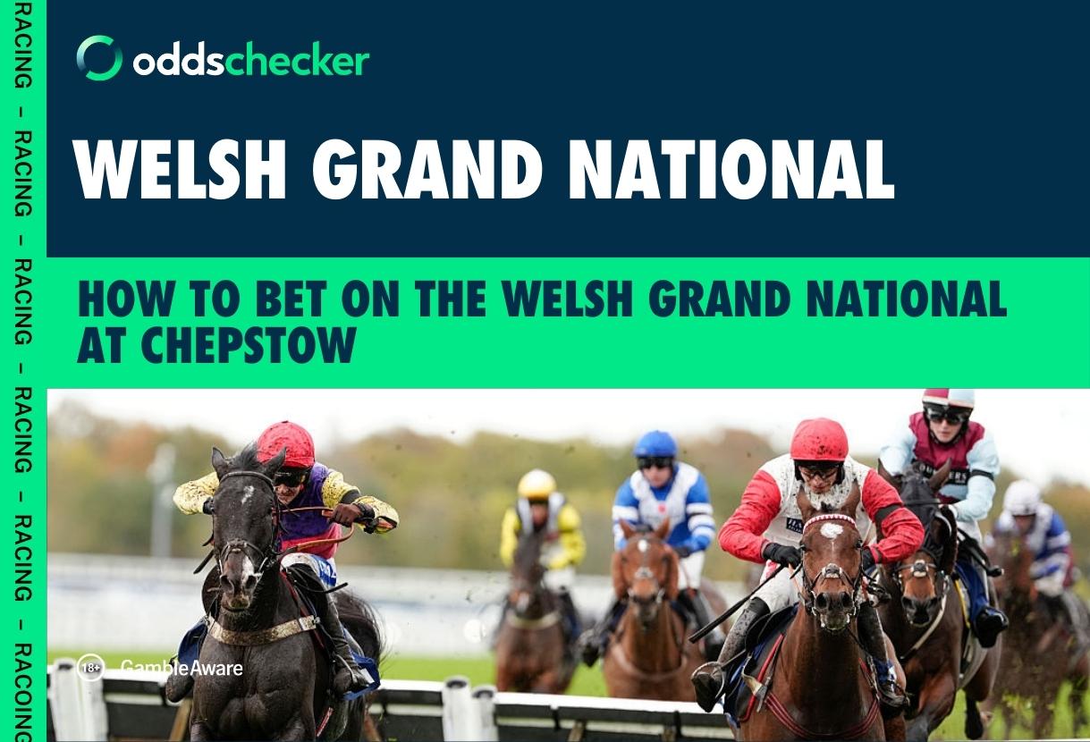 How to Bet on the Welsh Grand National: Best Betting Offers and Odds for Chepstow