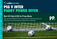 Bet on the Champions League Final With Paddy Power: Odds, Offers and Markets on Inter v PSG