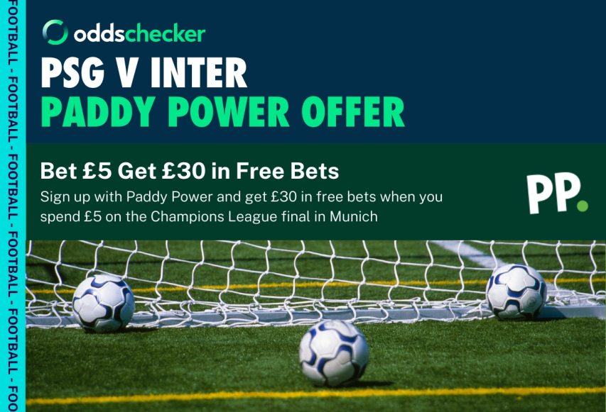 Bet on the Champions League Final With Paddy Power: Odds, Offers and Markets on Inter v PSG