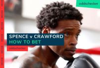 Boxing Odds: How to Bet on Errol Spence Jr. vs Terence Crawford