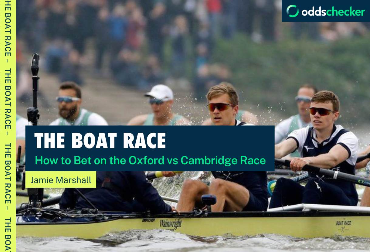 How to Bet on the Boat Race Online Latest Odds, Betting Markets