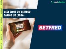 Best Slots on Betfred Casino UK (2026): Top RTP Games & Jackpots