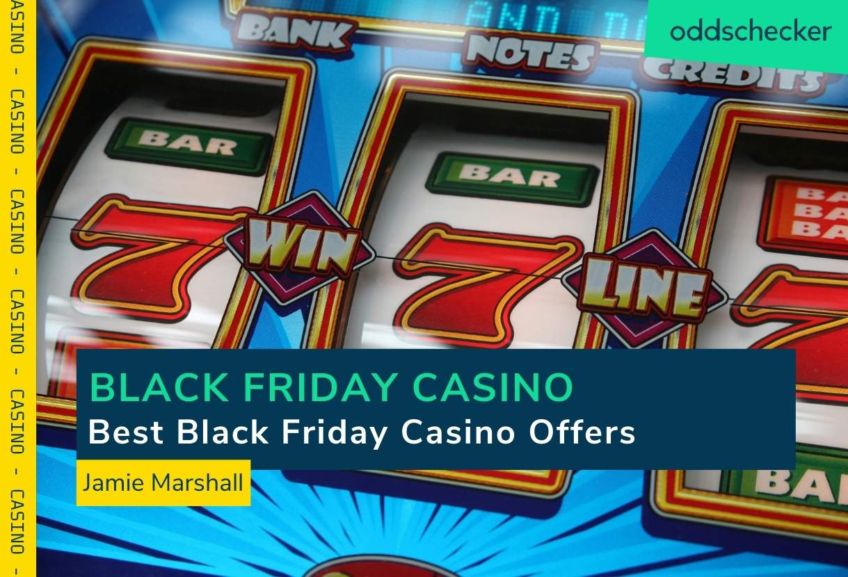 Best Black Friday Casino Offers: Welcome Offers, Free Spins, No Deposit Bonuses