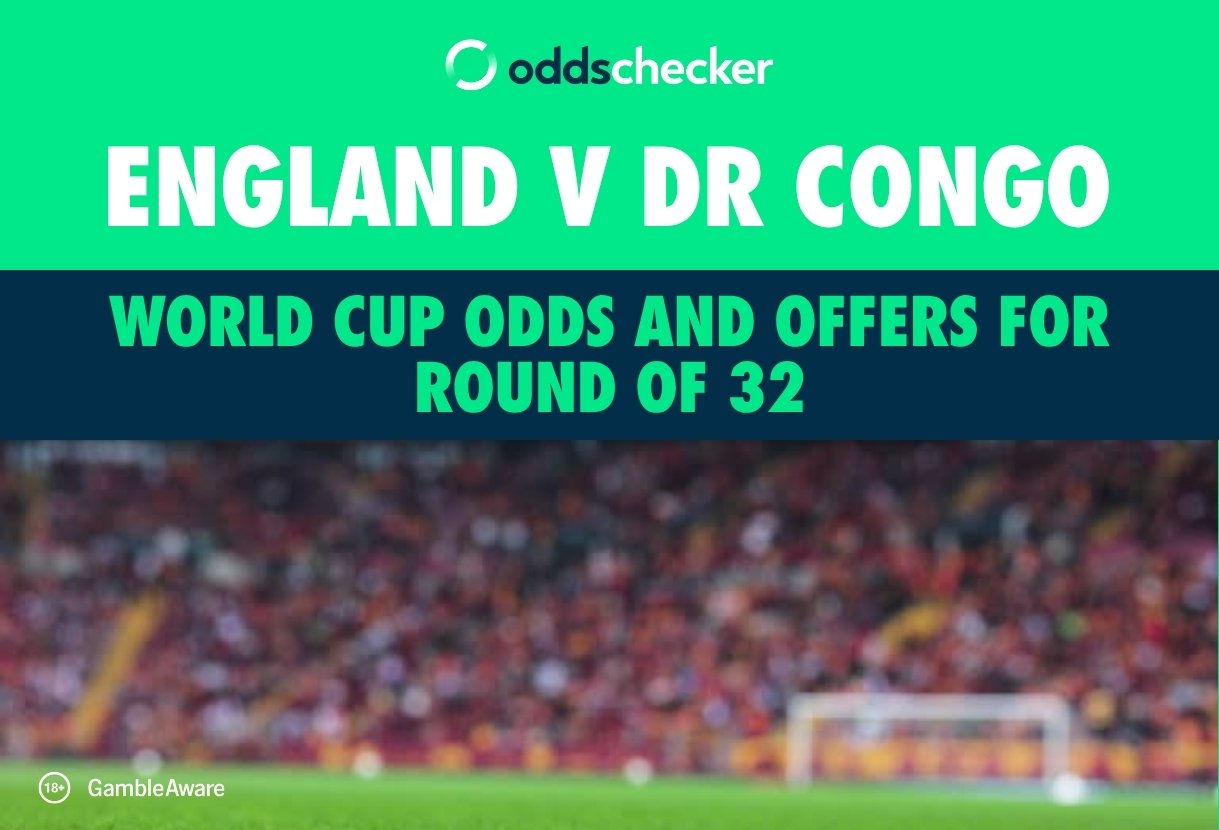 How to Bet on England v DR Congo: World Cup Odds and Offers for Round of 32