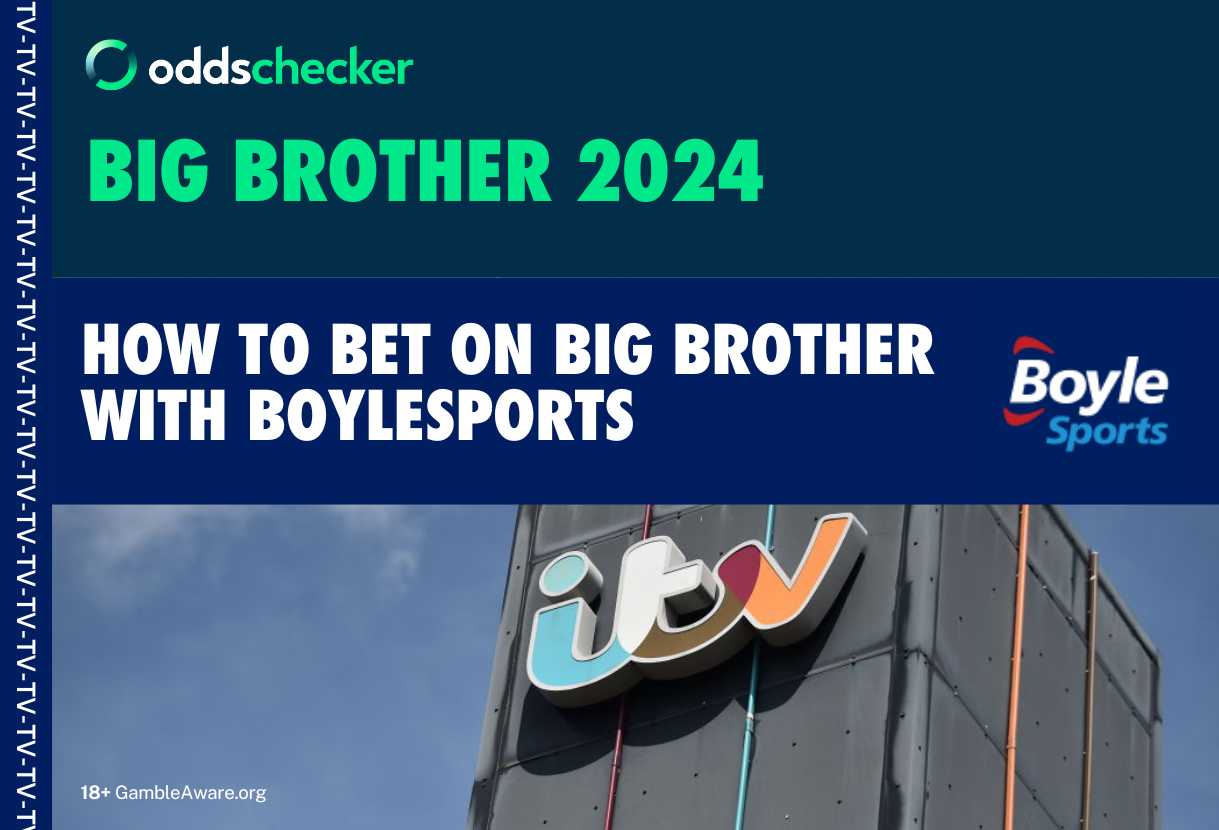 Big Brother BoyleSports Odds: How to Bet on Big Brother 2024