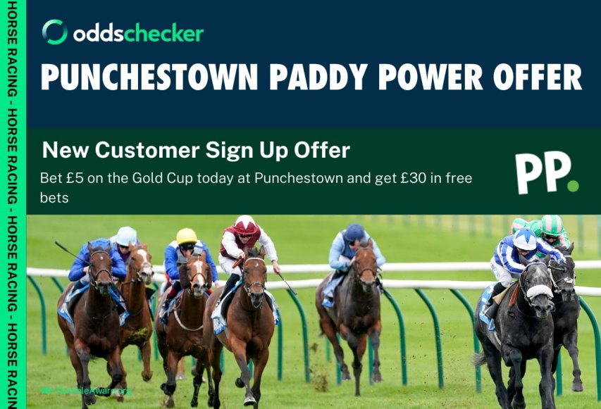 Punchestown Gold Cup Offer with Paddy Power: Bet £5 Get £30 in Free Bets