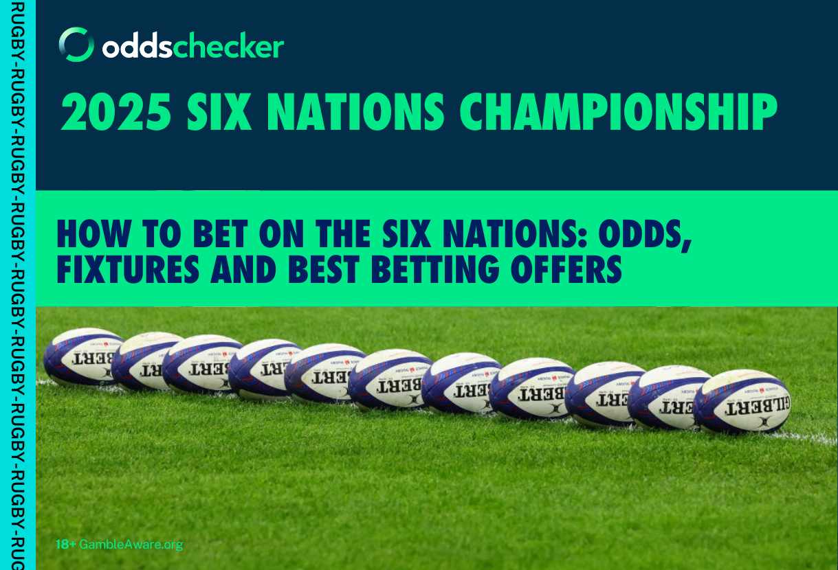 How to Bet on the 2025 Six Nations Rugby Predictions, Offers and More