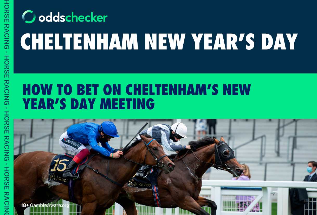 How to Bet on Cheltenham's New Year's Day Meeting Latest Odds, Runners