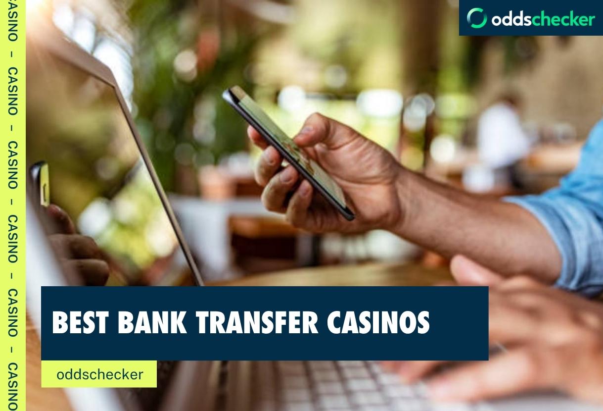 Best Bank Transfer Casinos in the UK for 2026