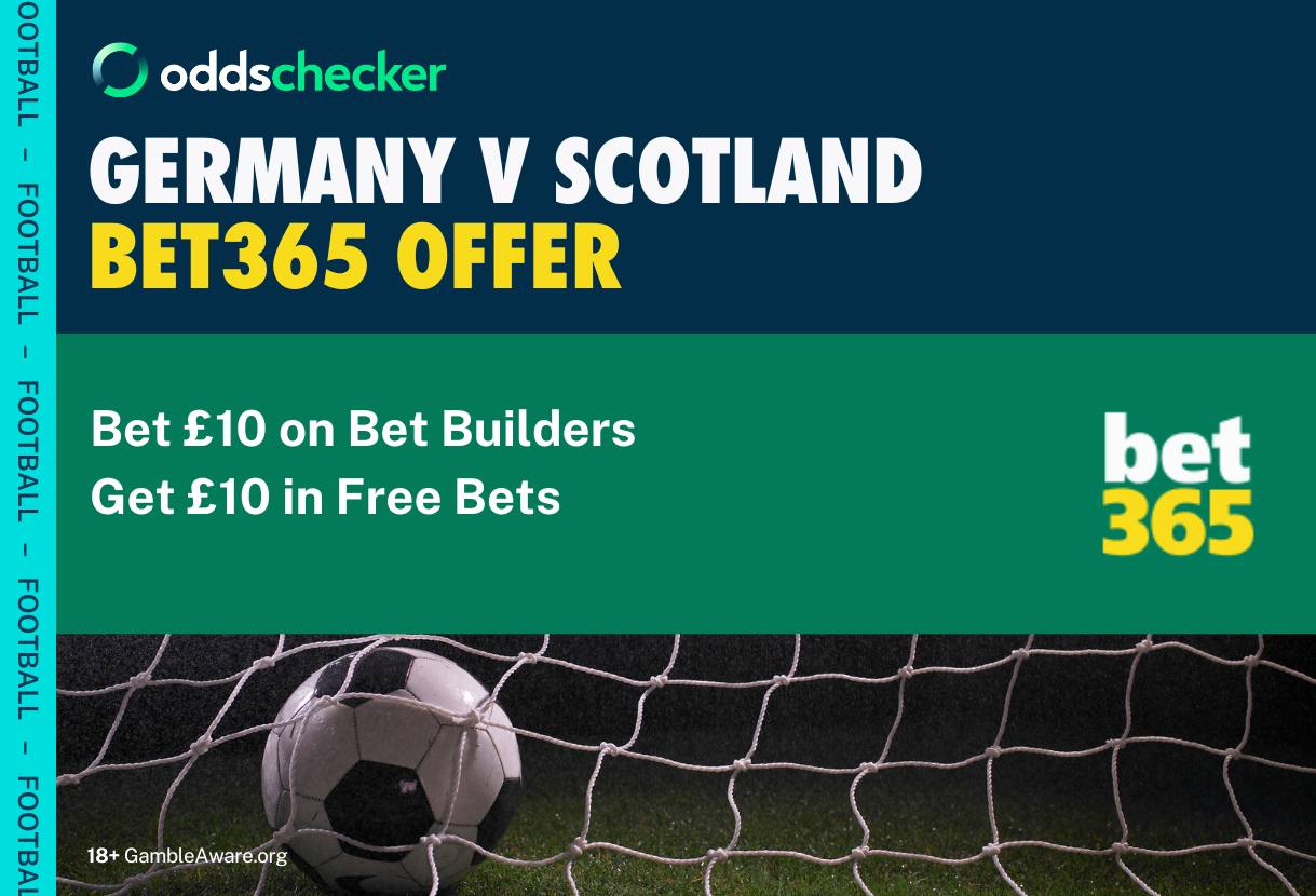 bet365 Germany v Scotland Offer: Bet £10 on Bet Builders, Get £10 in Free Bets