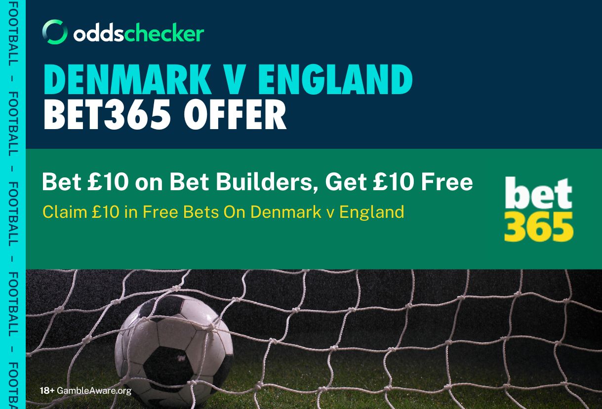 bet365 Denmark v England Offer: Bet £10 on Bet Builders and Claim £10 in Free Bets
