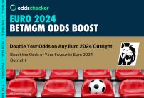 Euro 2024 Odds Boost: Double Your Winnings on Any Euro 2024 Outright With BetMGM