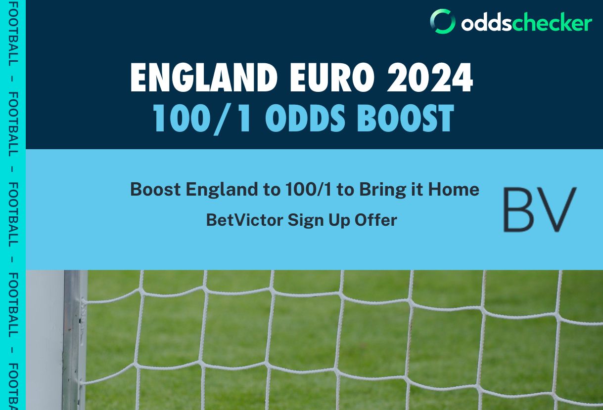 Euro 2024 Betting Offers Bet Victor 100/1 England Promotion Oddschecker